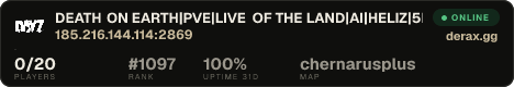 DEATH ON EARTH|PVE|LIVE OF THE LAND|AI|HELIZ|5K START|