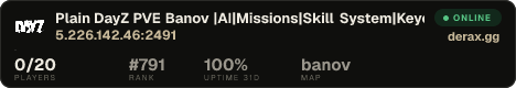 Plain DayZ PVE Banov |AI|Missions|Skill System|Keycards|Drugs|C