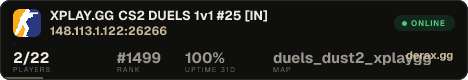 XPLAY.GG • CS2 DUELS 1v1 #25 • [IN]