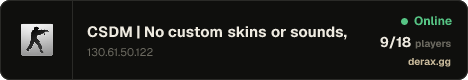 CSDM | No custom skins or sounds, no stats, just csdm!