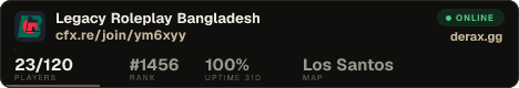 Legacy Roleplay Bangladesh