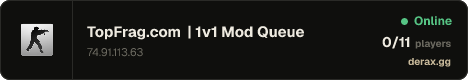 TopFrag.com | 1v1 Mod Queue