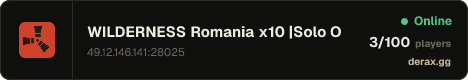 WILDERNESS Romania x10 |Solo Only| No BPs |Just Wiped|Events