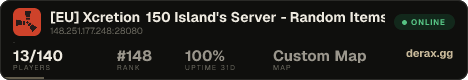 [EU] Xcretion 150 Island's Server - Random Items