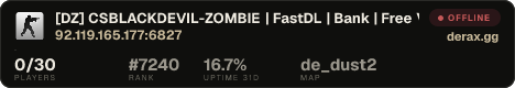 [DZ] CSBLACKDEVIL-ZOMBIE | FastDL | Bank | Free VIP