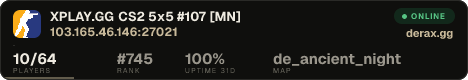 XPLAY.GG • CS2 5x5 #107 • [MN]