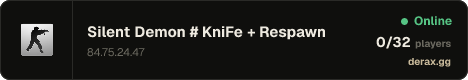 Silent Demon # KniFe + Respawn
