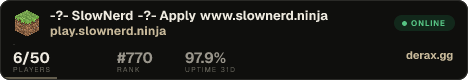 -?- SlowNerd -?- Apply www.slownerd.ninja