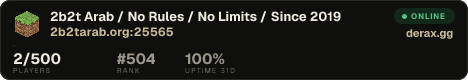2b2t Arab / No Rules / No Limits / Since 2019