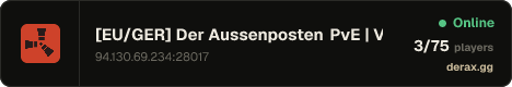 [EU/GER] Der Aussenposten PvE | Vanilla | Beginners Welcome