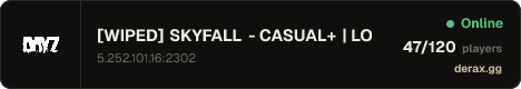 [WIPED] SKYFALL - CASUAL+ | LOOT+ | CARS+ | HIGH FPS+