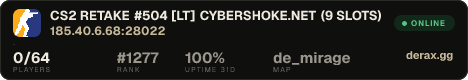 CS2 RETAKE #504 [LT] — CYBERSHOKE.NET (9 SLOTS)