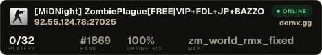[MiDNight] ZombiePlague[FREE|VIP+FDL+JP+BAZZOKA+CSO] #1