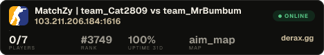 MatchZy | team_Cat2809 vs team_MrBumbum