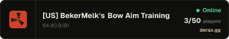 [US] BekerMelk's Bow Aim Training Server | AimTrain |