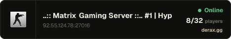 ..:: Matrix Gaming Server ::.. #1 | HyperHost.DE