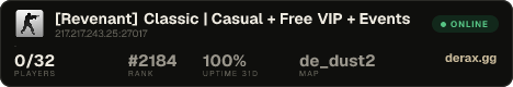 [Revenant] Classic | Casual + Free VIP + Events