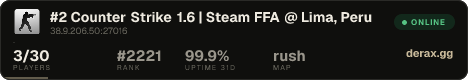 #2 Counter Strike 1.6 | Steam FFA @ Lima, Peru