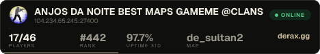 ANJOS DA NOITE BEST MAPS GAMEME @CLANSERVERS.COM.BR
