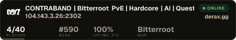 CONTRABAND | Bitterroot PvE | Hardcore | AI | Quests | Season 1