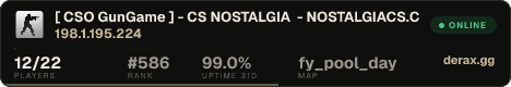 [ CSO GunGame ] - CS NOSTALGIA - NOSTALGIACS.COM