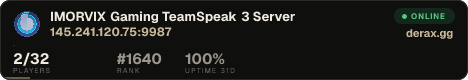 「 IMORVIX 」 Gaming TeamSpeak 3 Server