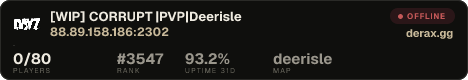 [WIP] CORRUPT |PVP|Deerisle