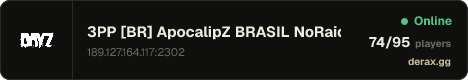 3PP [BR] ApocalipZ BRASIL NoRaid/Heli/Loot+/AirDrop
