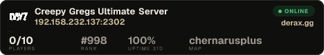 Creepy Gregs Ultimate Server