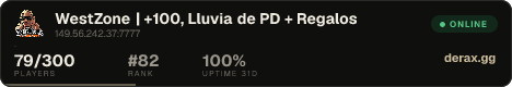 WestZone | +100, Lluvia de PD + Regalos