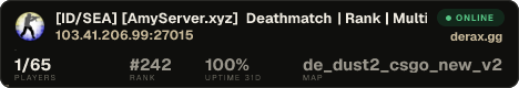 [ID/SEA] [AmyServer.xyz] Deathmatch | Rank | MultiRound