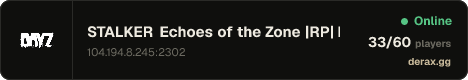 STALKER Echoes of the Zone |RP| https://discord.gg/stalker-ezrp