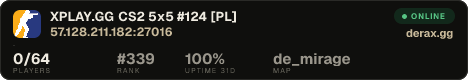 XPLAY.GG • CS2 5x5 #124 • [PL]