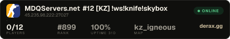 MDQServers.net #12 [KZ] !ws!knife!skybox