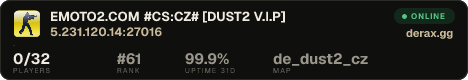EMOTO2.COM #CS:CZ# [DUST2 V.I.P]