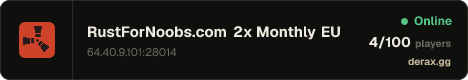 RustForNoobs.com 2x Monthly EU Solo/Duo/Trio | No BP Wipes x2|